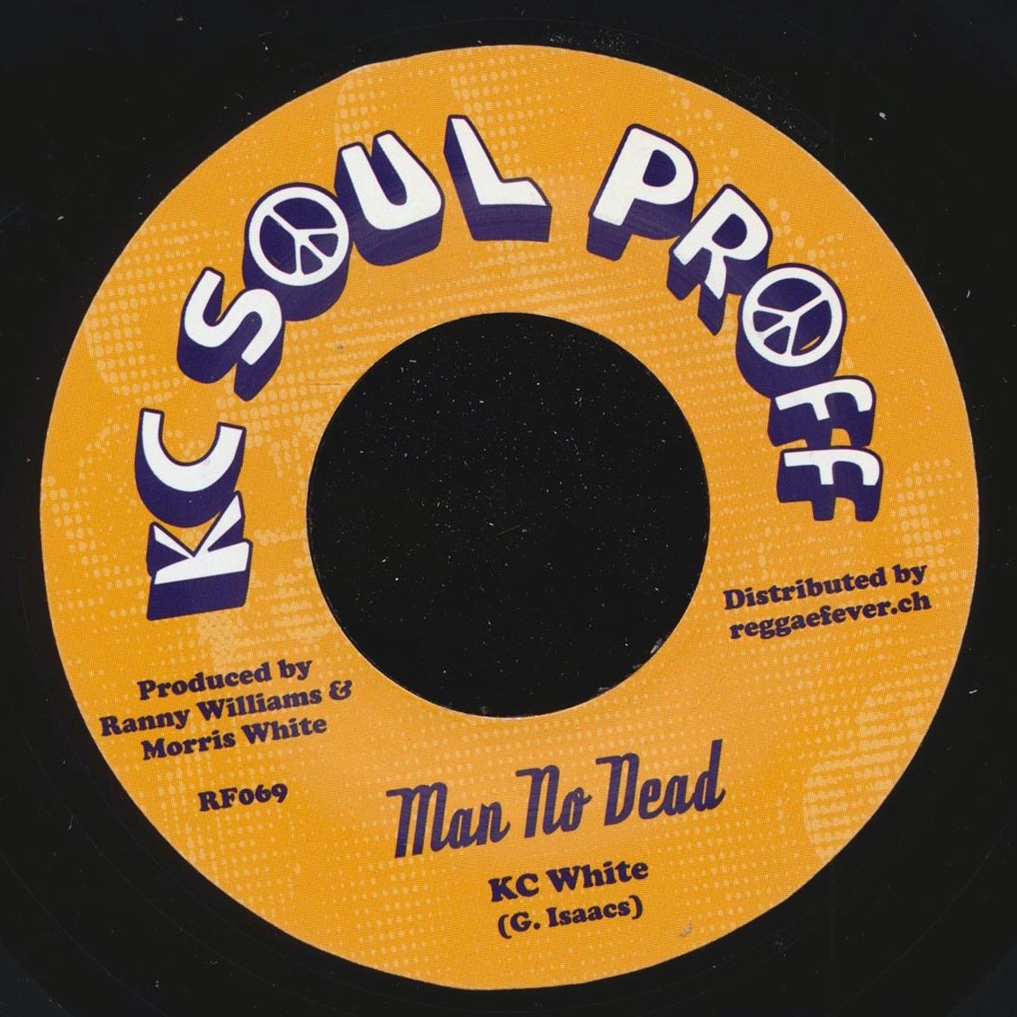KC White - Man No Dead  /  Ranny Rilliams - Don't Call Him Ghost (Europe press)