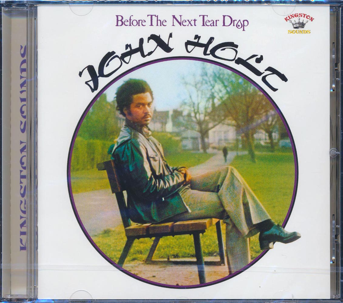 John Holt - Before The Next Teardrop Falls