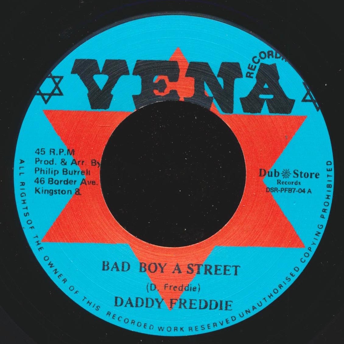 Daddy Freddy - Bad Boy A Street  /  Version (Japan) (Japan press)