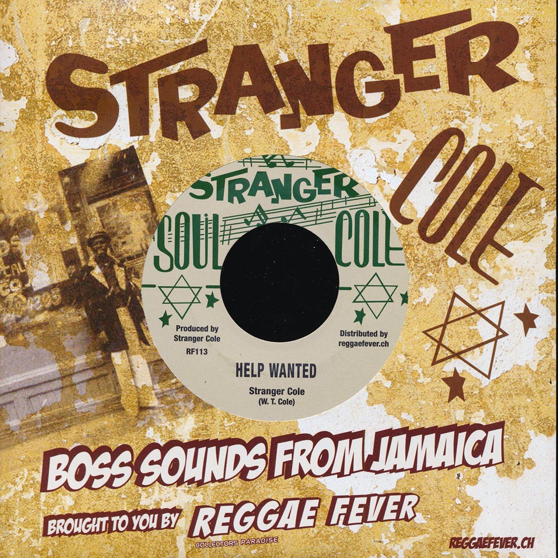 Stranger Cole - Help Wanted  /  Stranger Cole - Glad You're Living