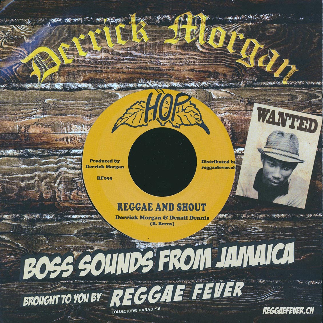 Derrick Morgan, Denzil Dennis - Reggae And Shout  /  Marvels - Pretty Blue Eyes