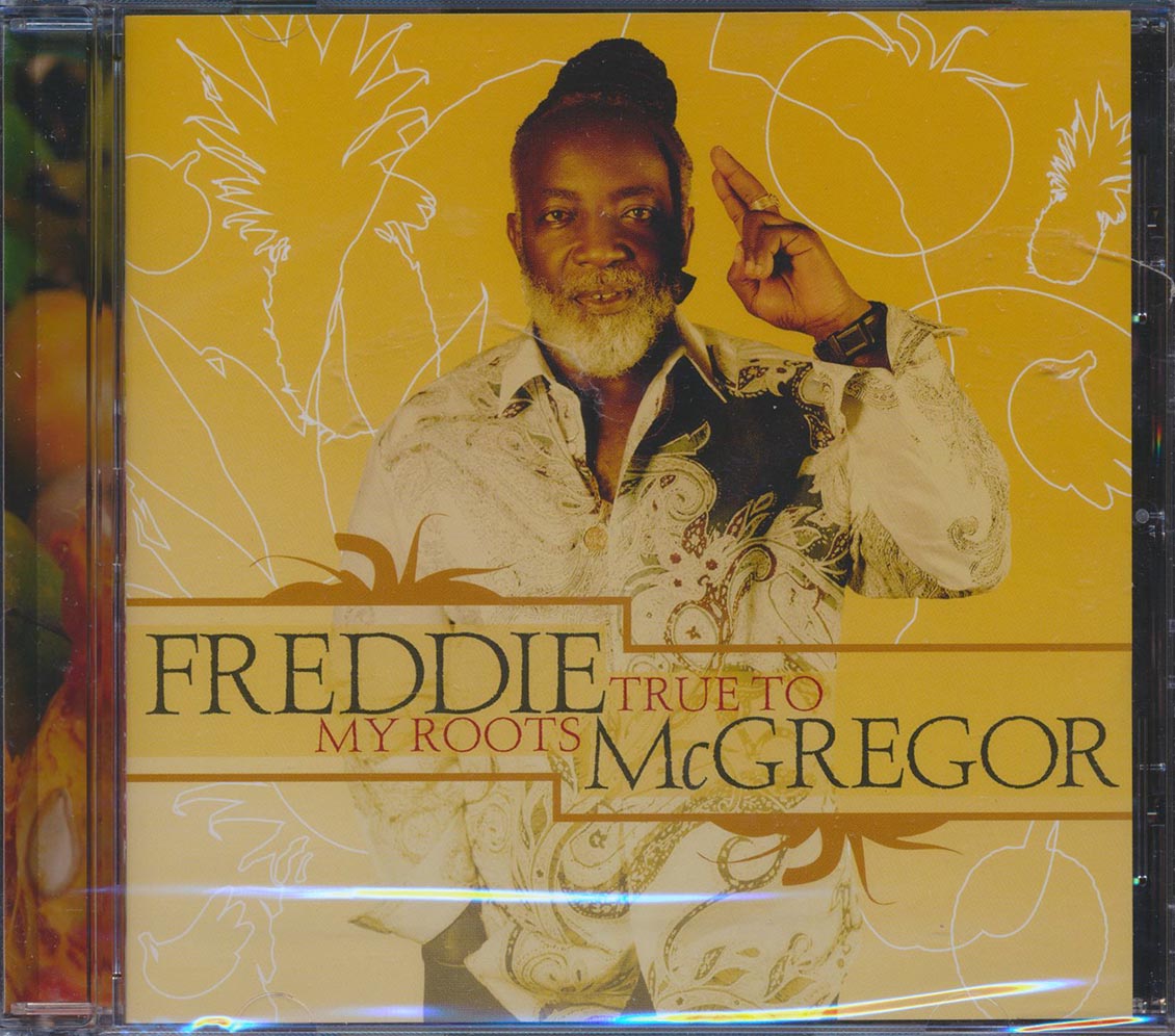 Freddie McGregor - True To My Roots