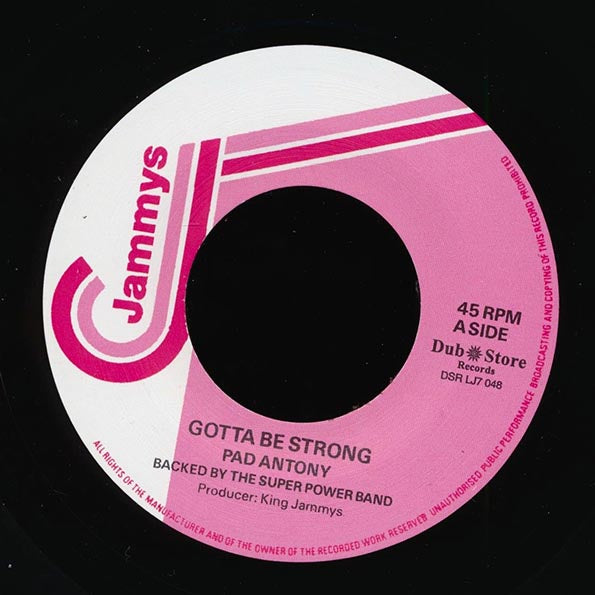 Pad Anthony - Gotta Be Strong  /  Version (rhythm: "King Kong - Move Insane") (Japan) (Japan press)