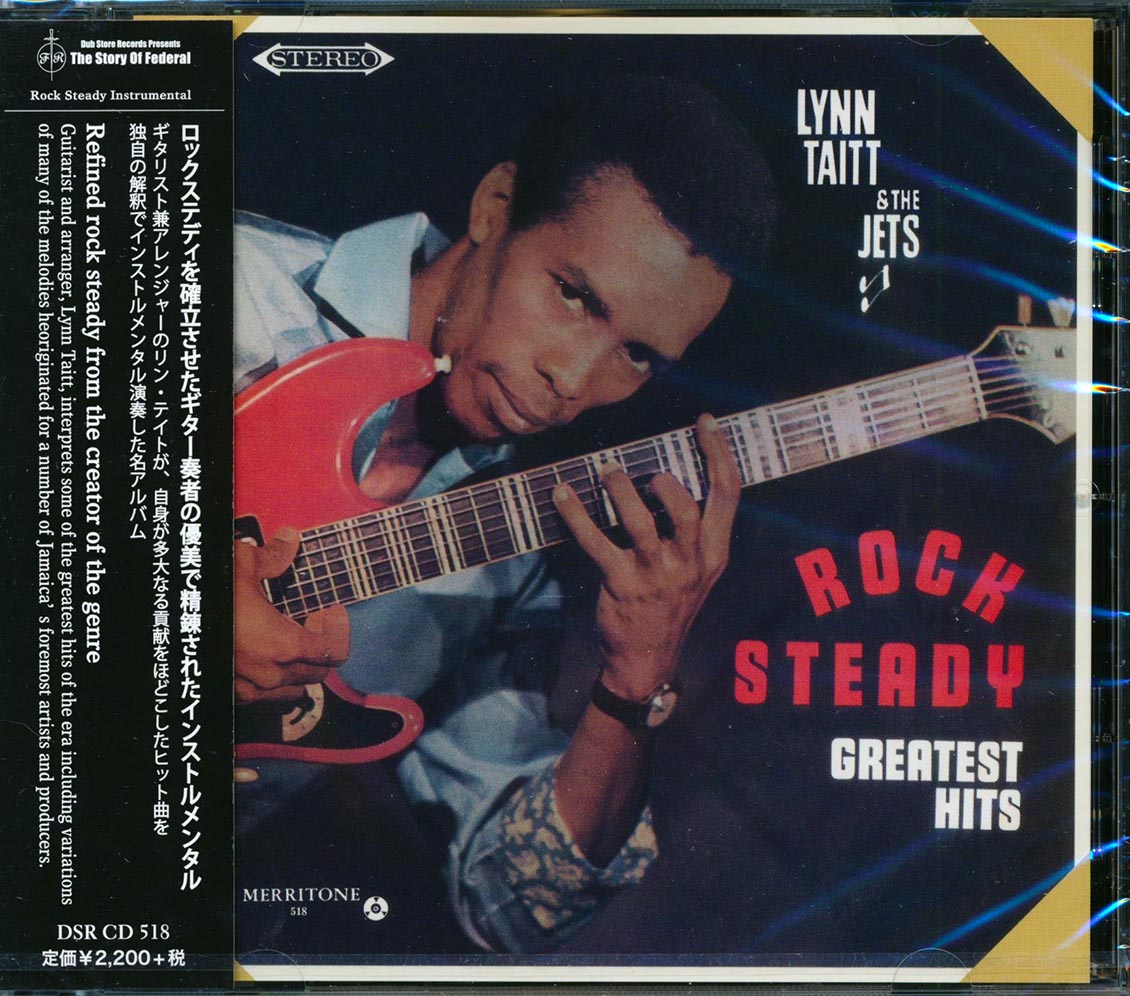 Lynn Taitt & The Jets - Rock Steady: Greatest Hits (Japan)