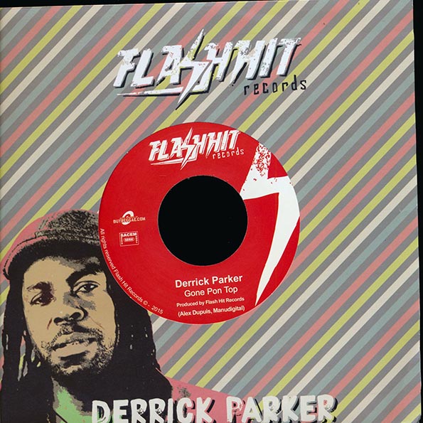 Derrick Parker - Gone Pon Top  /  Version
