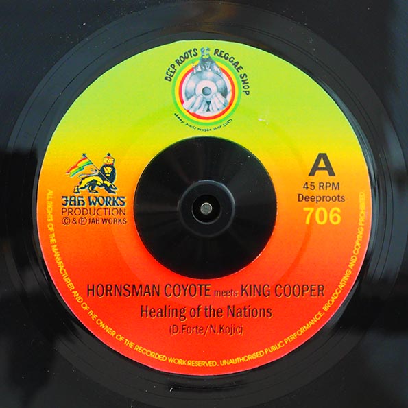 Hornsman Coyote, King Cooper - Healing Of The Nations  /  Jah Rej - Healing Dub