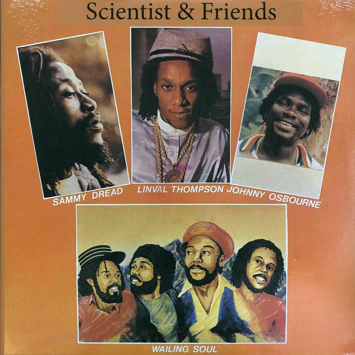 Scientist, Linval Thompson, Sammy Dread, Wailing Souls, Etc. - Scientist & Friends