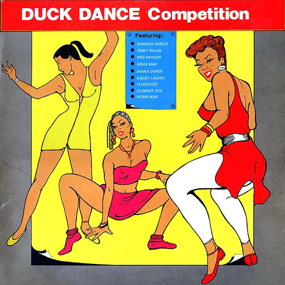 Admiral Bailey, Chaka Demus, Josey Wales, Flourgon, Etc. - Duck Dance Competition (orig. press)