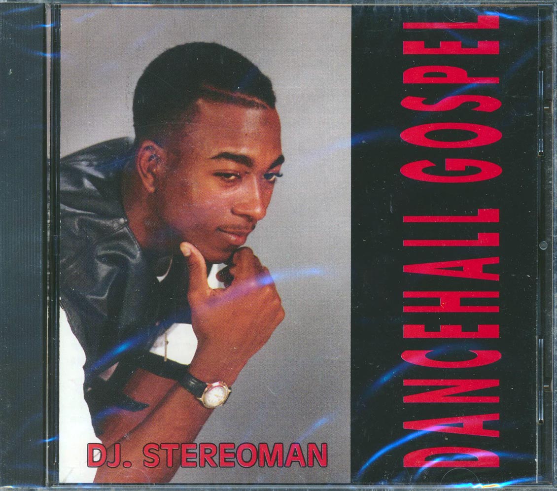 Stereoman - Dancehall Gospel