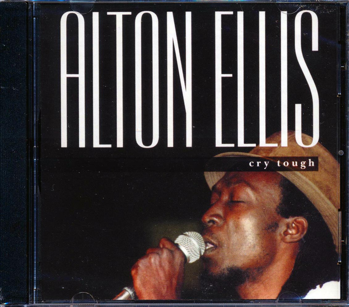 Alton Ellis - Cry Tough (20 tracks)
