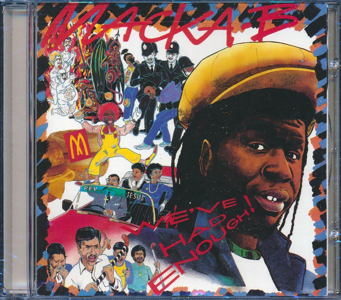 Macka B - We've Had Enough