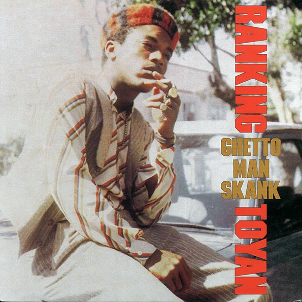 Toyan - Ghetto Man Skank