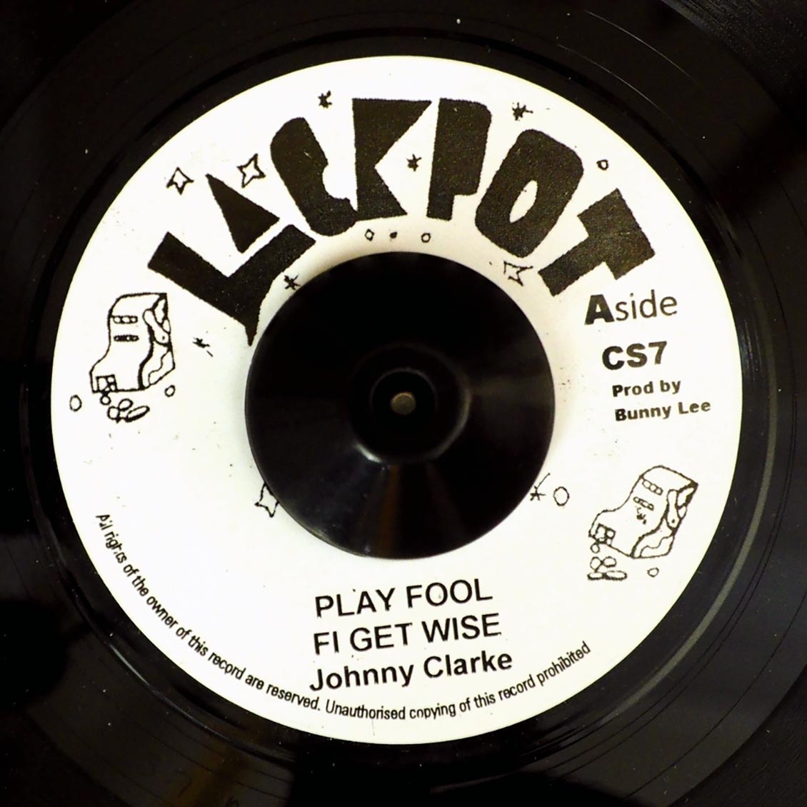 Johnny Clarke - Play Fool Fe Get Wise  /  King Tubby & The Aggrovators - Version