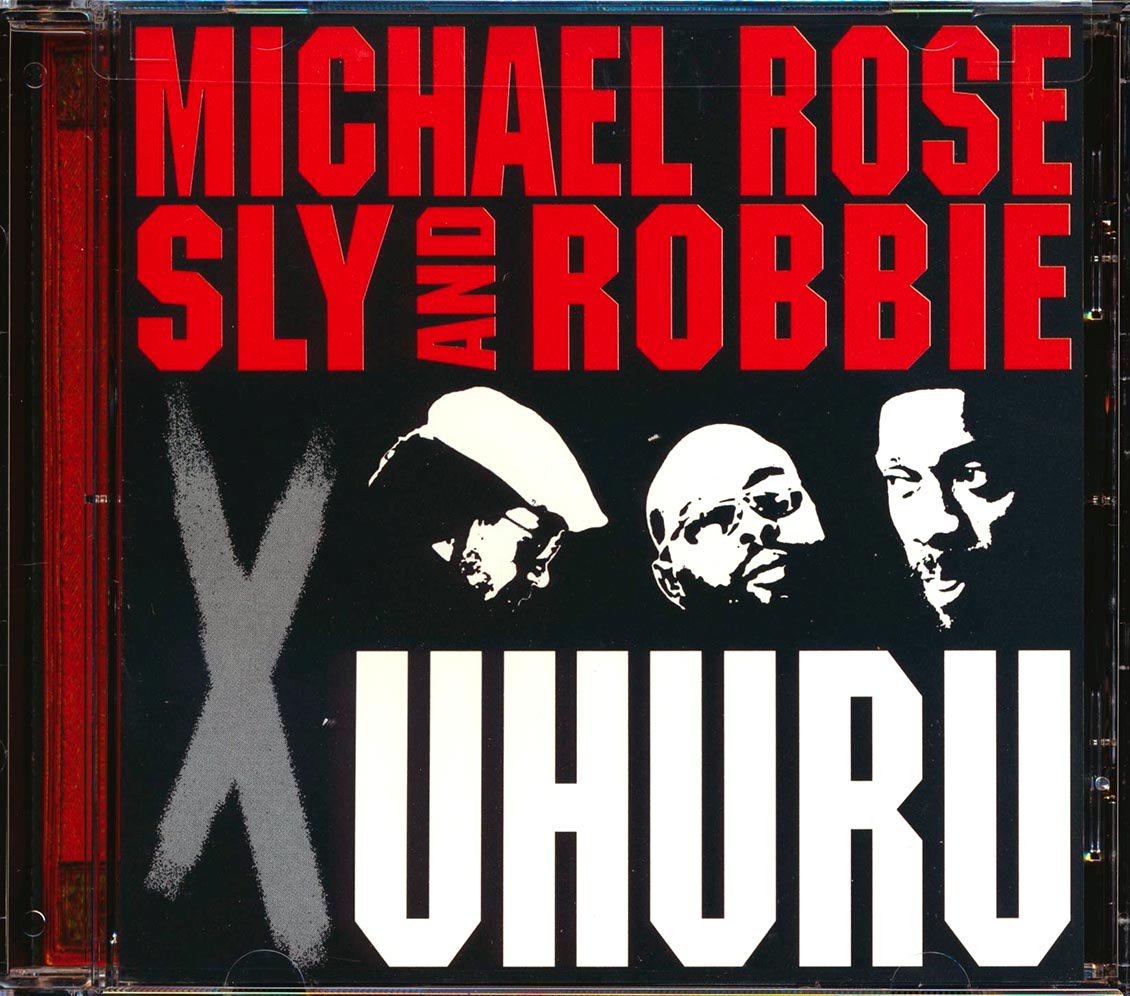 Michael Rose, Sly & Robbie - X Uhuru (Taxi Sessions)