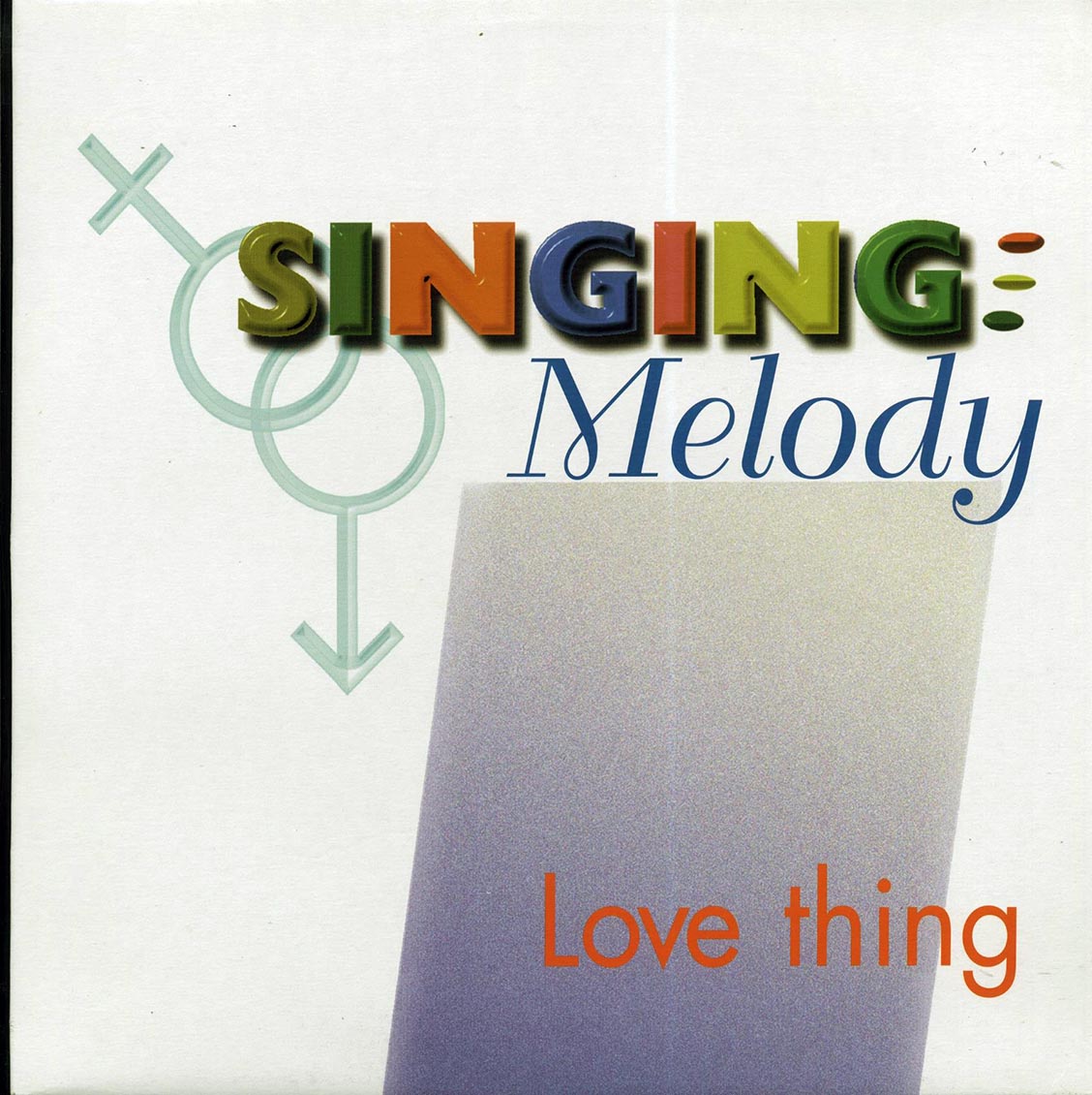 Singing Melody - Love Thing (orig. press)