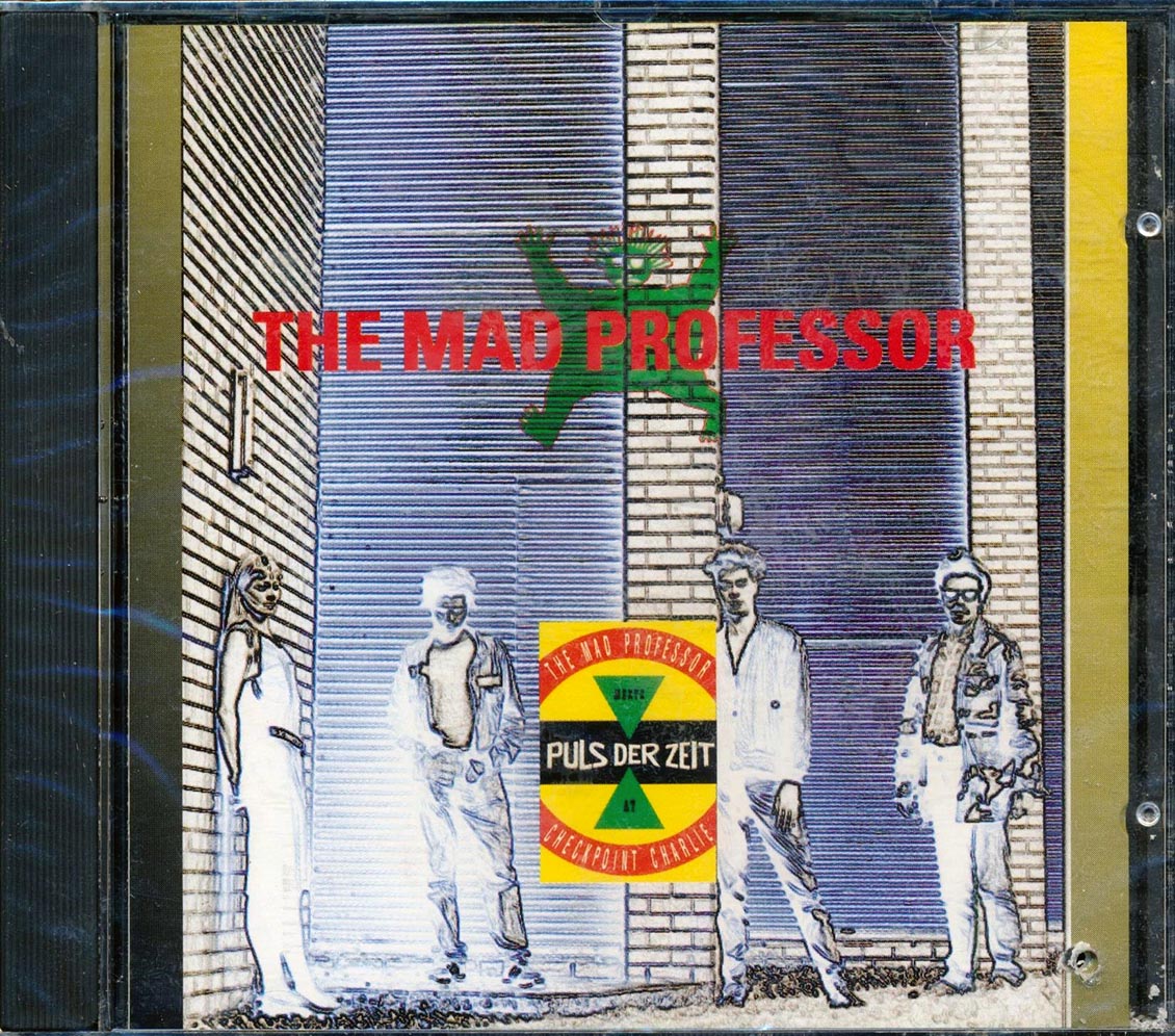 Mad Professor - Mad Professor Meets Puls Der Zeit At Checkpoint Charlie (marked/ltd stock)