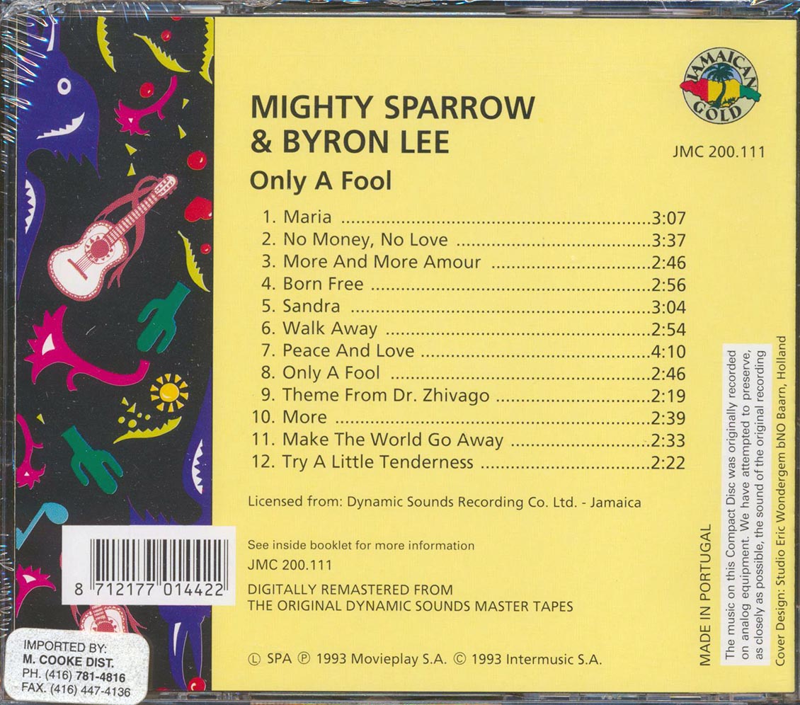 Mighty Sparrow, Byron Lee & The Dragonaires - Only A Fool: Mighty Sparrow Meets Byron Lee (remastered)