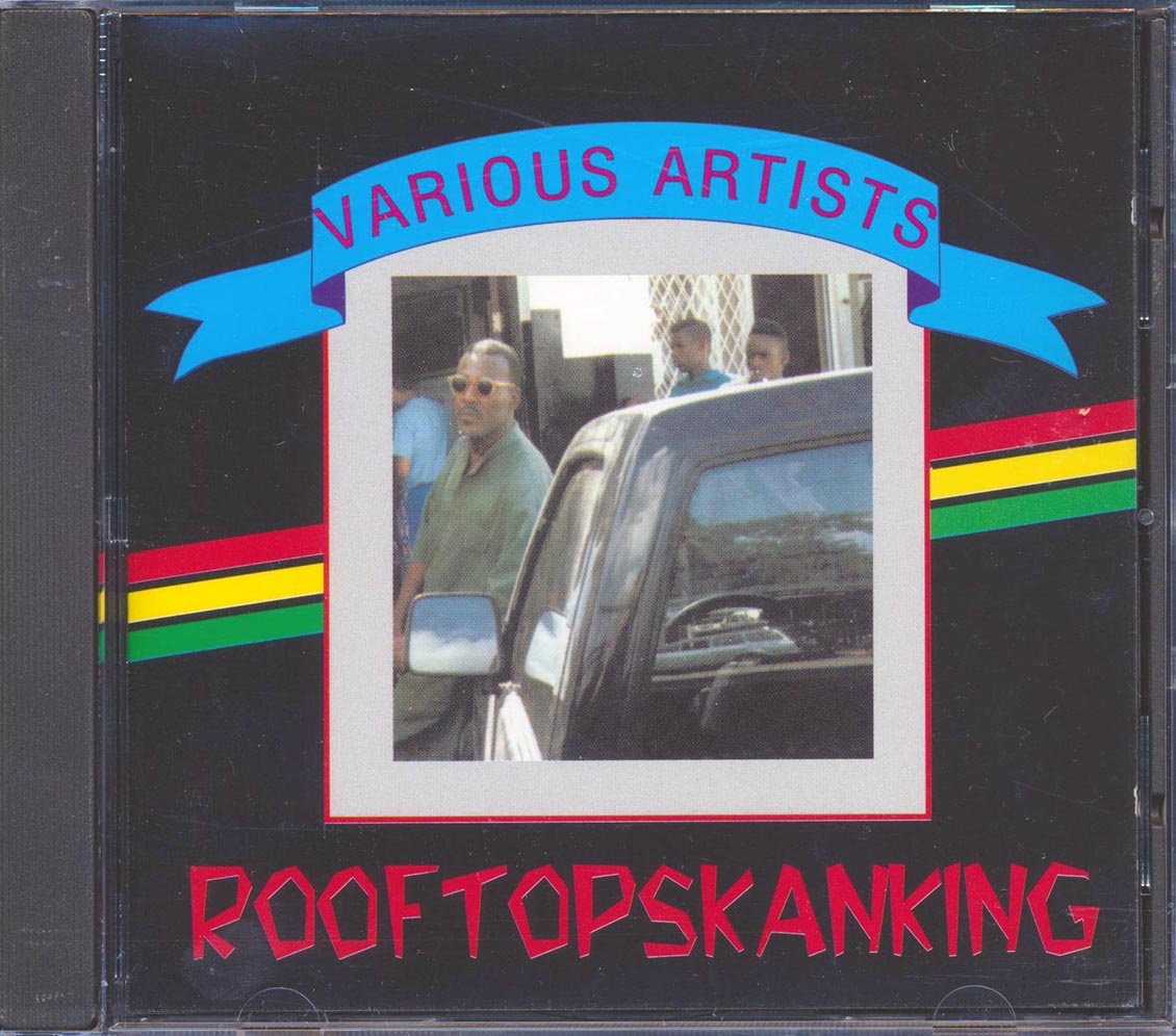 Garnett Silk, Cutty Ranks, Jr. Demus, Etc. - Roof Top Skanking