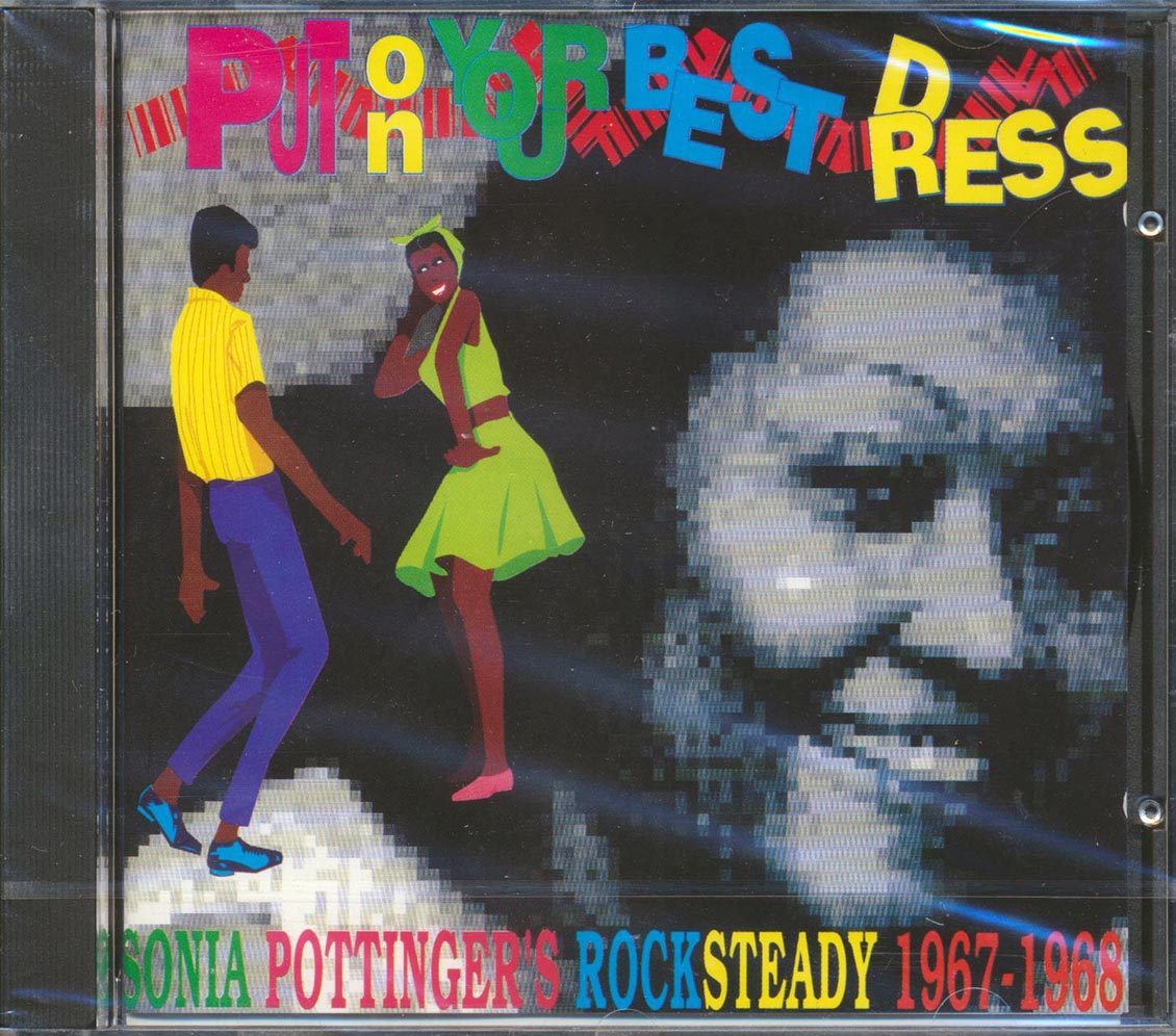 Ken Boothe, The Melodians, The Gaylads, Etc. - Put On Your Best Dress: Sonia Pottinger's Rock Steady