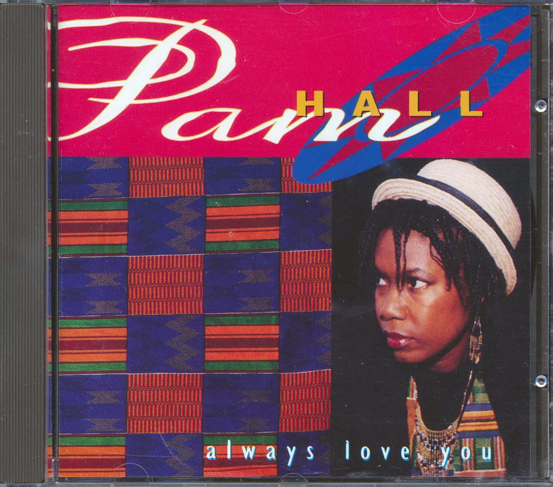 Pam Hall - Always Love You