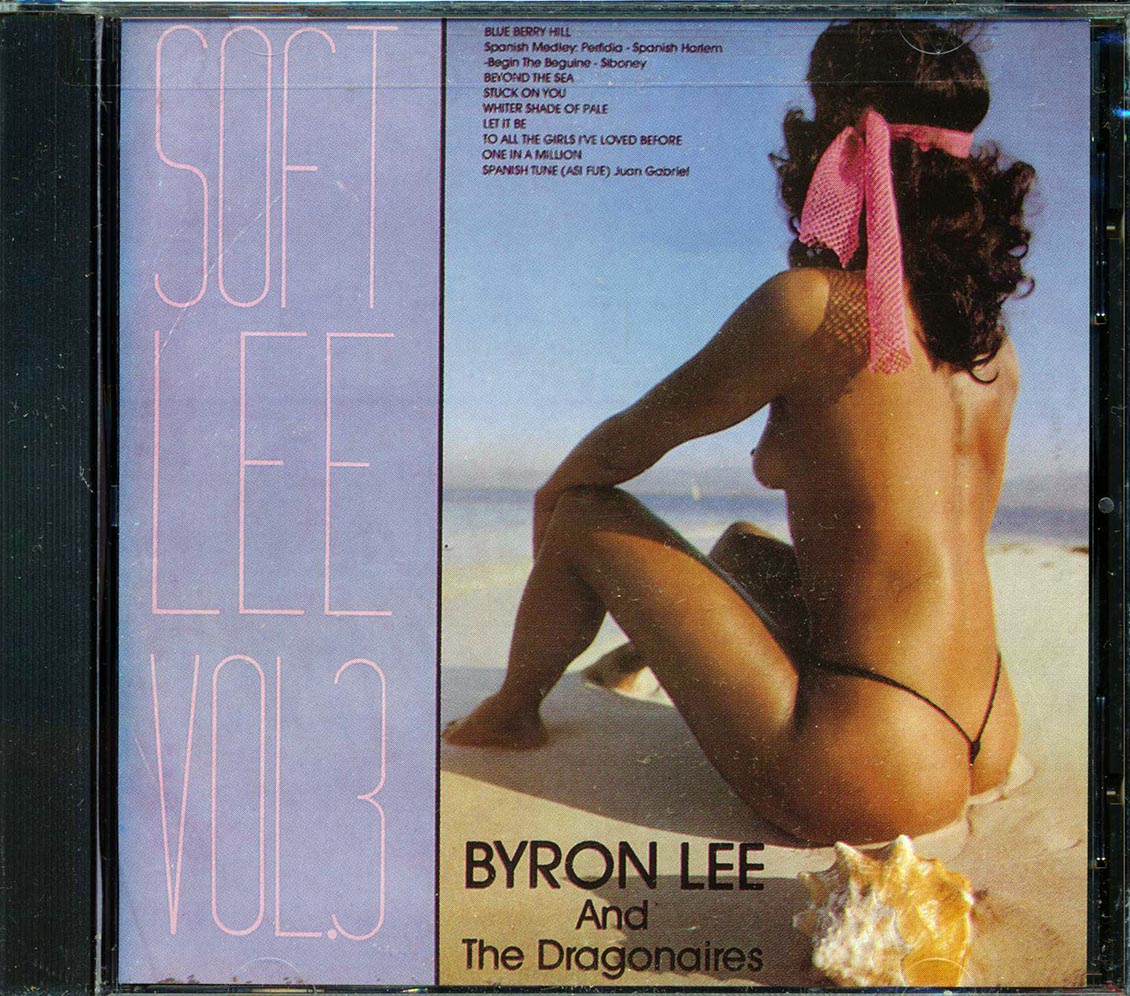 Byron Lee & The Dragonaires - Soft Lee Volume 3