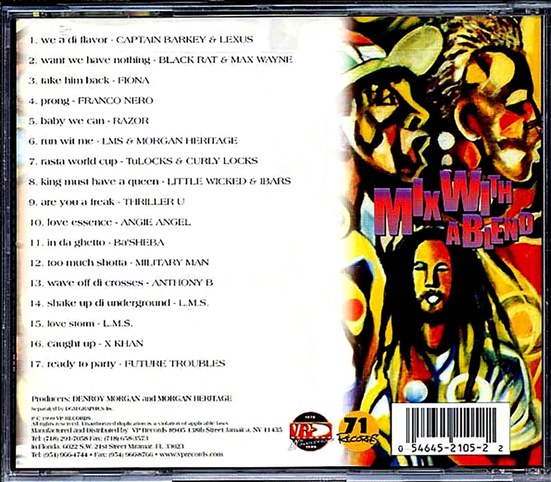 Morgan Heritage, Anthony B, LMS, Etc. - Mix With A Blend