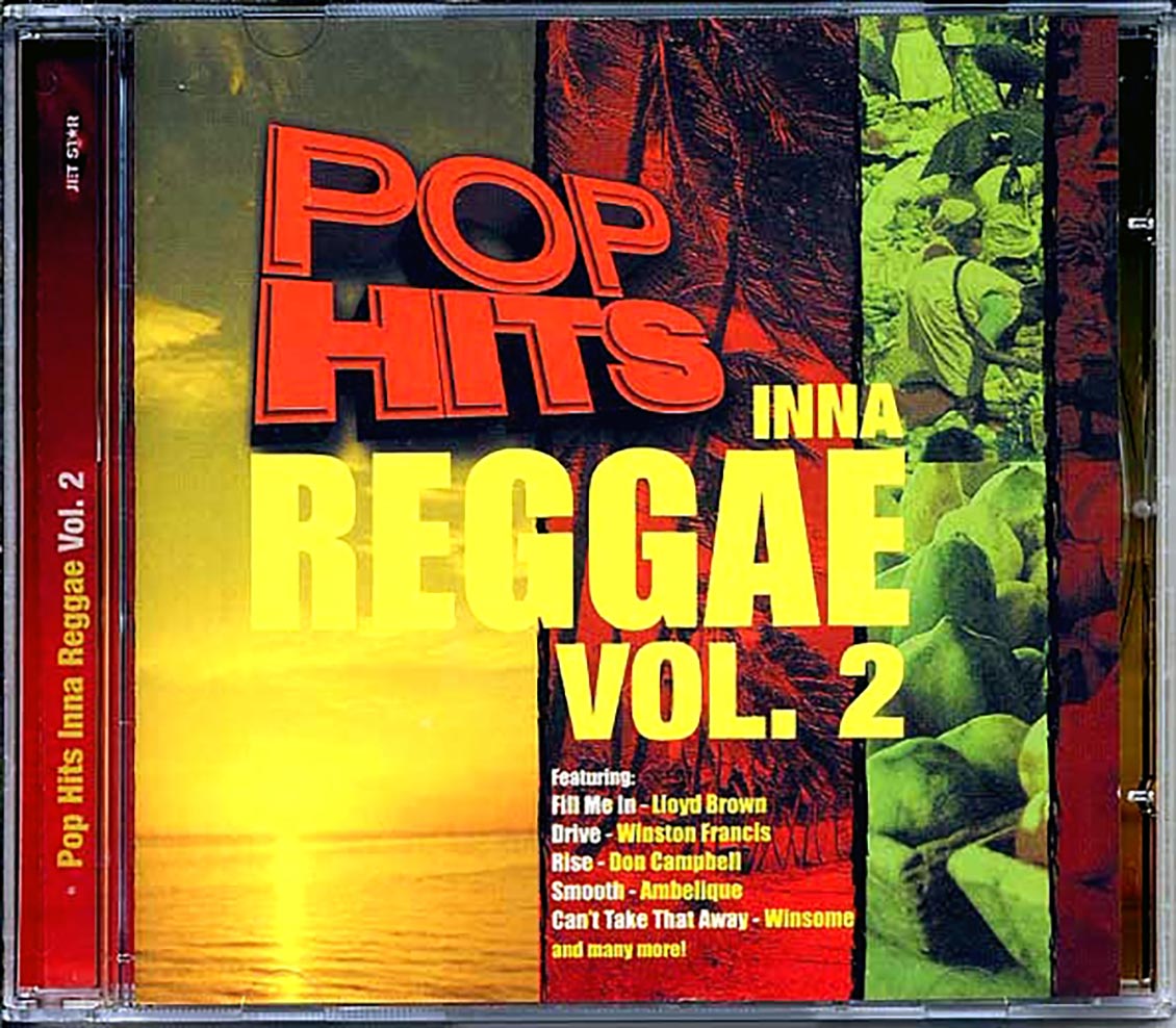 Lloyd Brown, Vivian Jones, Donna Marie, Peter Hunningale, Etc. - Pop Hits Inna Reggae Volume 2