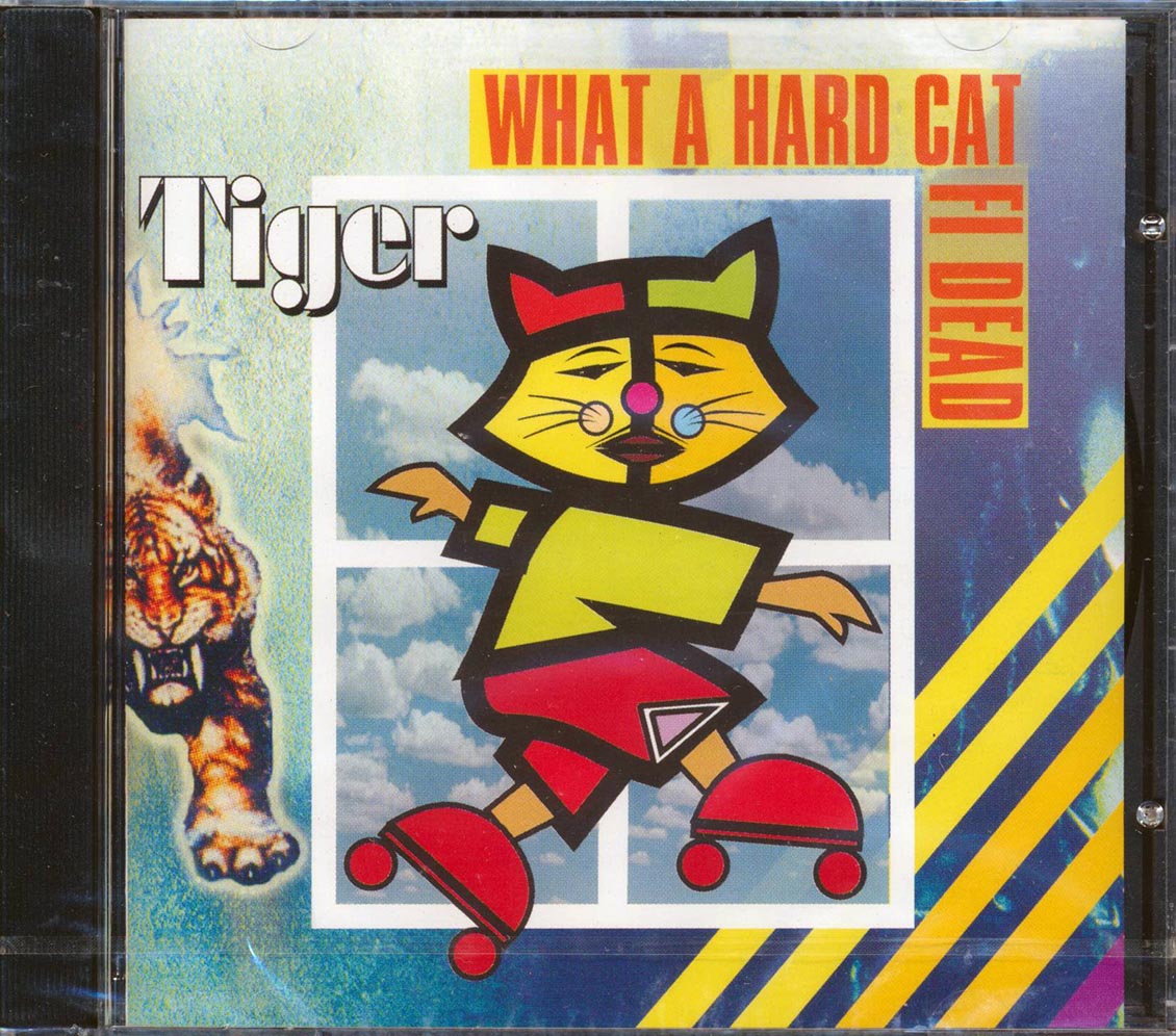 Tiger - What A Hard Cat Fi Dead