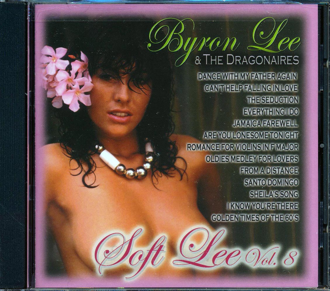 Byron Lee & The Dragonaires - Soft Lee Volume 8