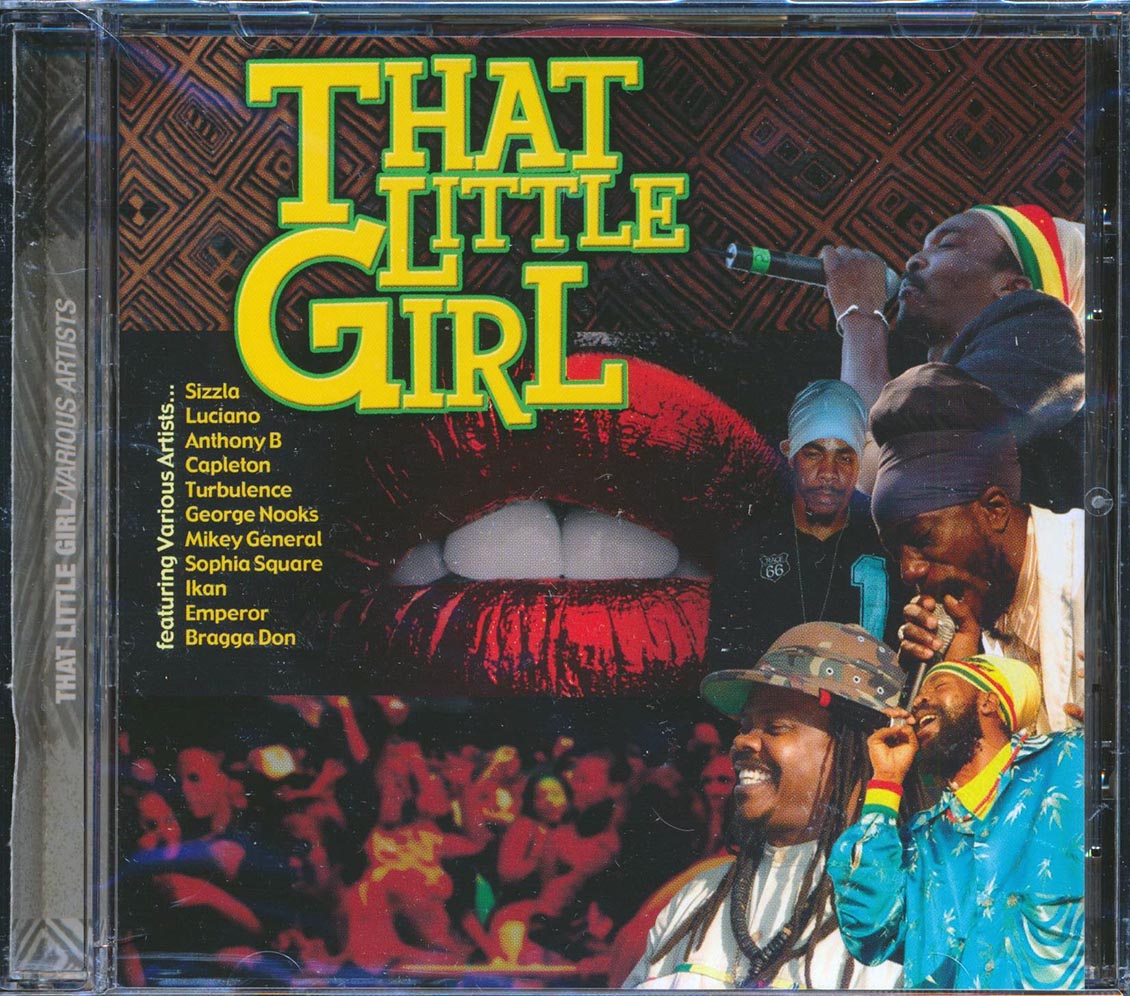 Anthony B, Sizzla, Capleton, Mikey General, Etc. - That Little Girl Rhythm