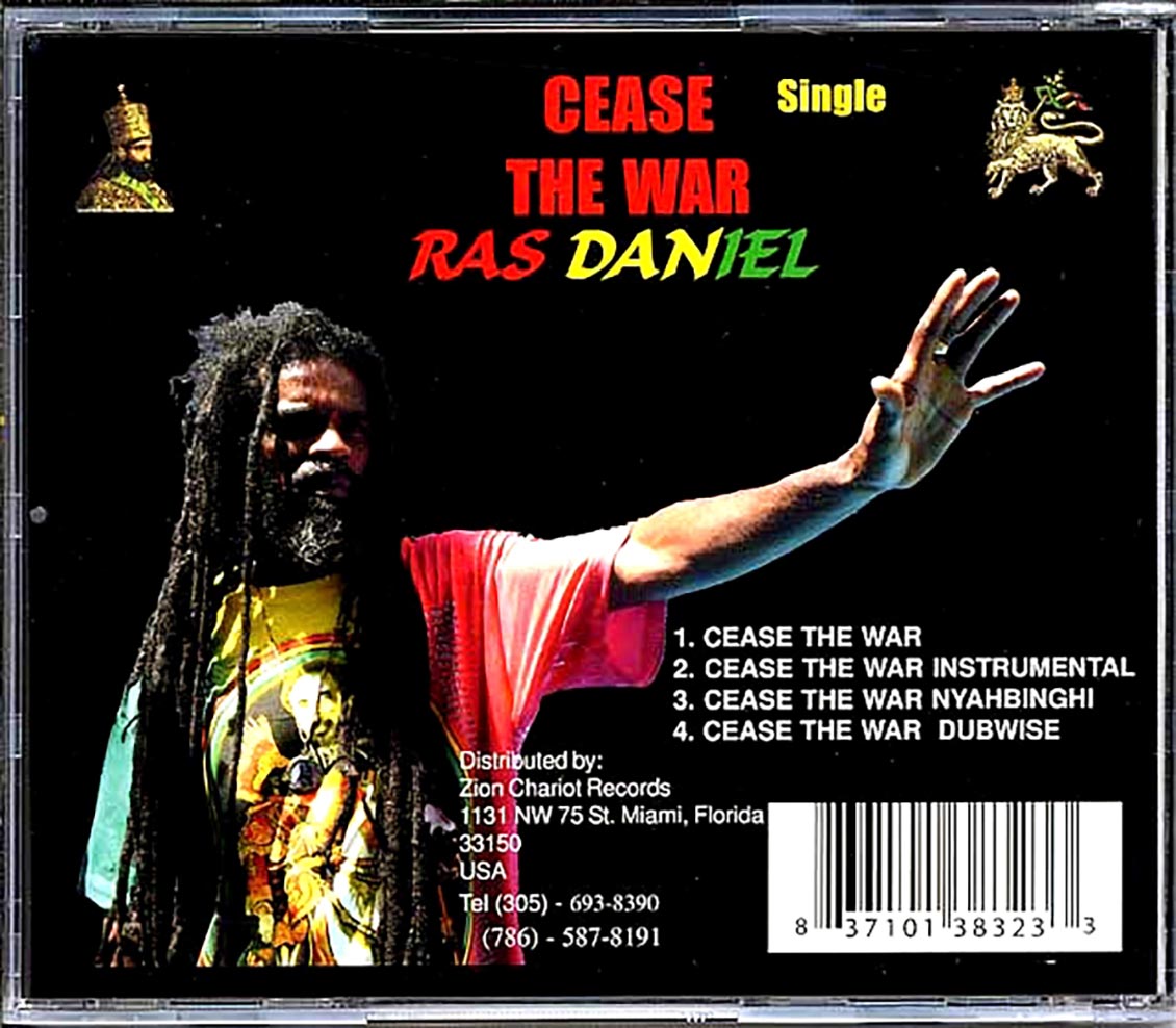 Ras Daniel - Cease The War