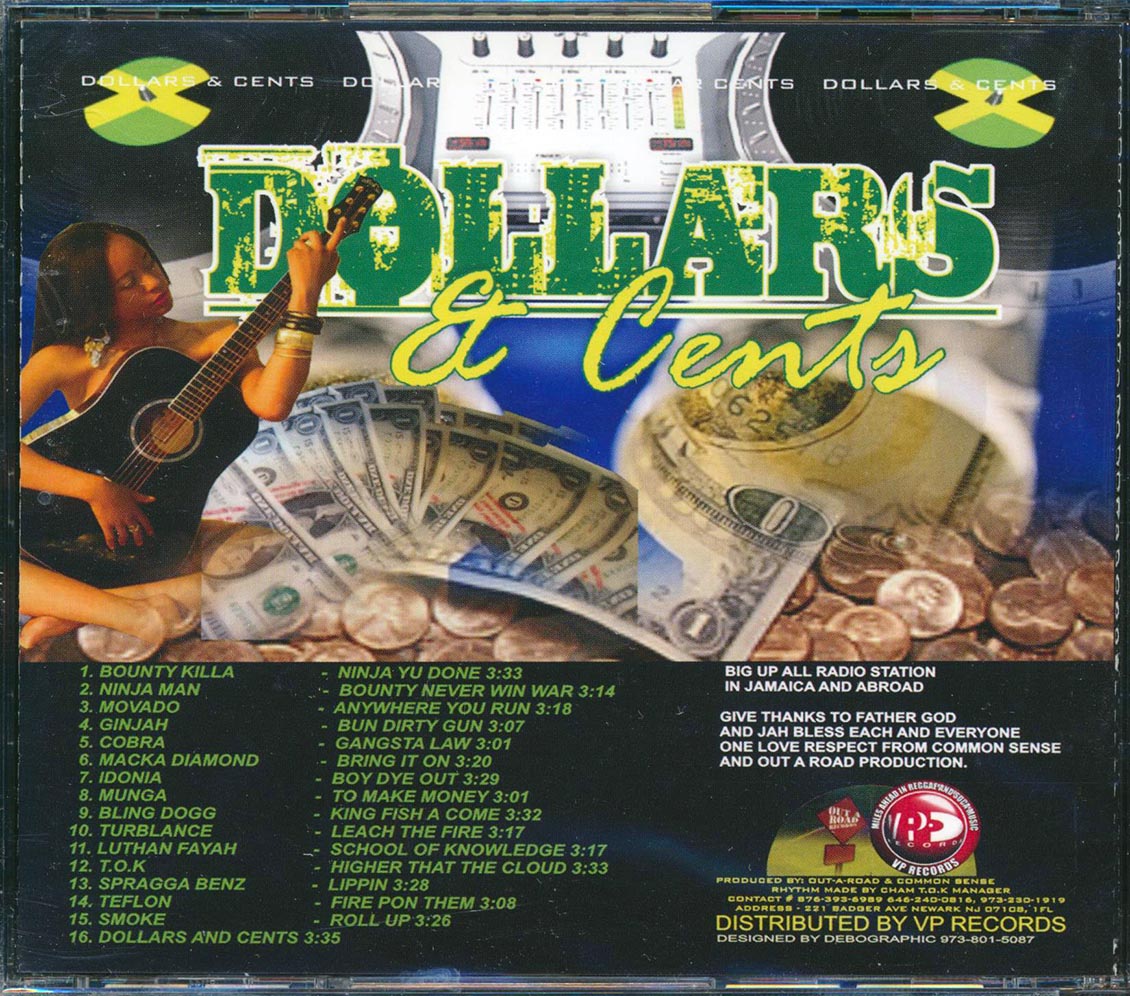 Bounty Killer, Mavado, Munga, Idonia, Lutan Fyah, Etc. - Dollars & Cents