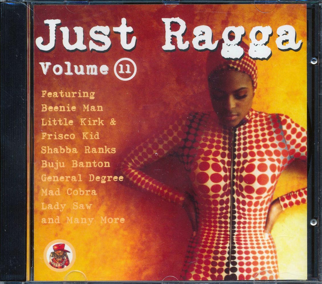 Buju Banton, Chuck Fender, Red Dragon, Shabba Ranks, Etc. - Just Ragga Volume 11
