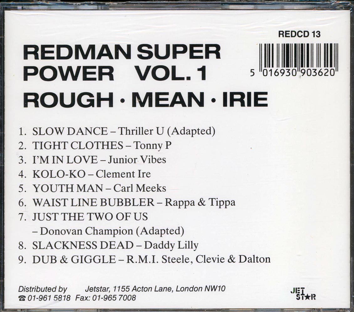 Carl Meeks, Clement Irie, Tippa Lee & Rappa Robert, Etc. - Redman Super Power Volume 1: Rough Mean Irie (Ko Lo Ko Rhythm) (rhythm: "Clement Irie - Ko Lo Ko AKA Winner")