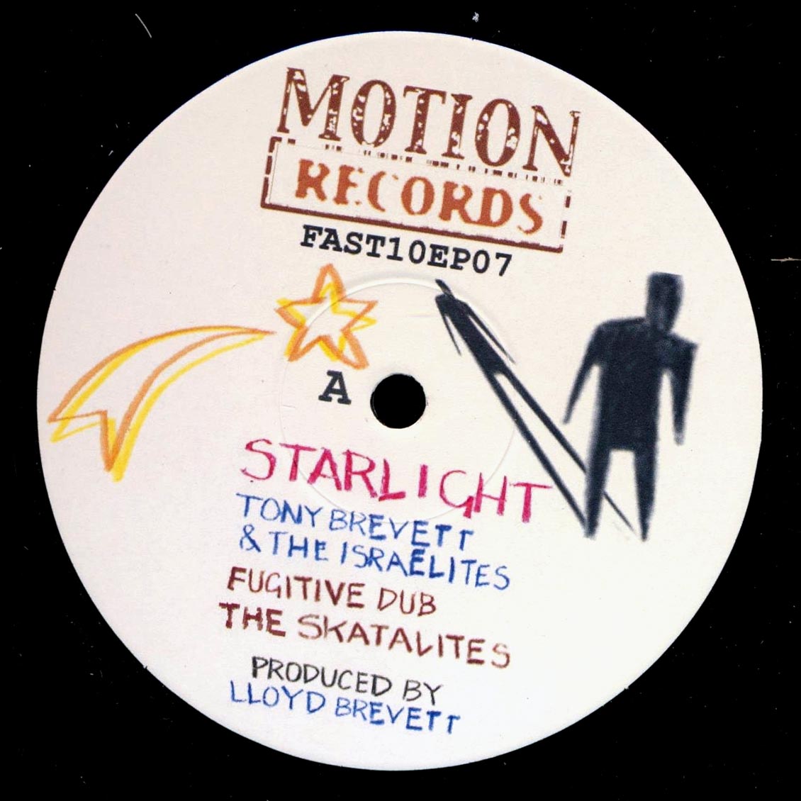 Tony Brevett & The Skatalites - Starlight; The Skatalites - Fugitive Dub  /  The Skatalites - Sealing Dub; The Israelites - Starlight Version