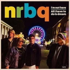 NRBQ - I'M NOT HERE (IMPORT)