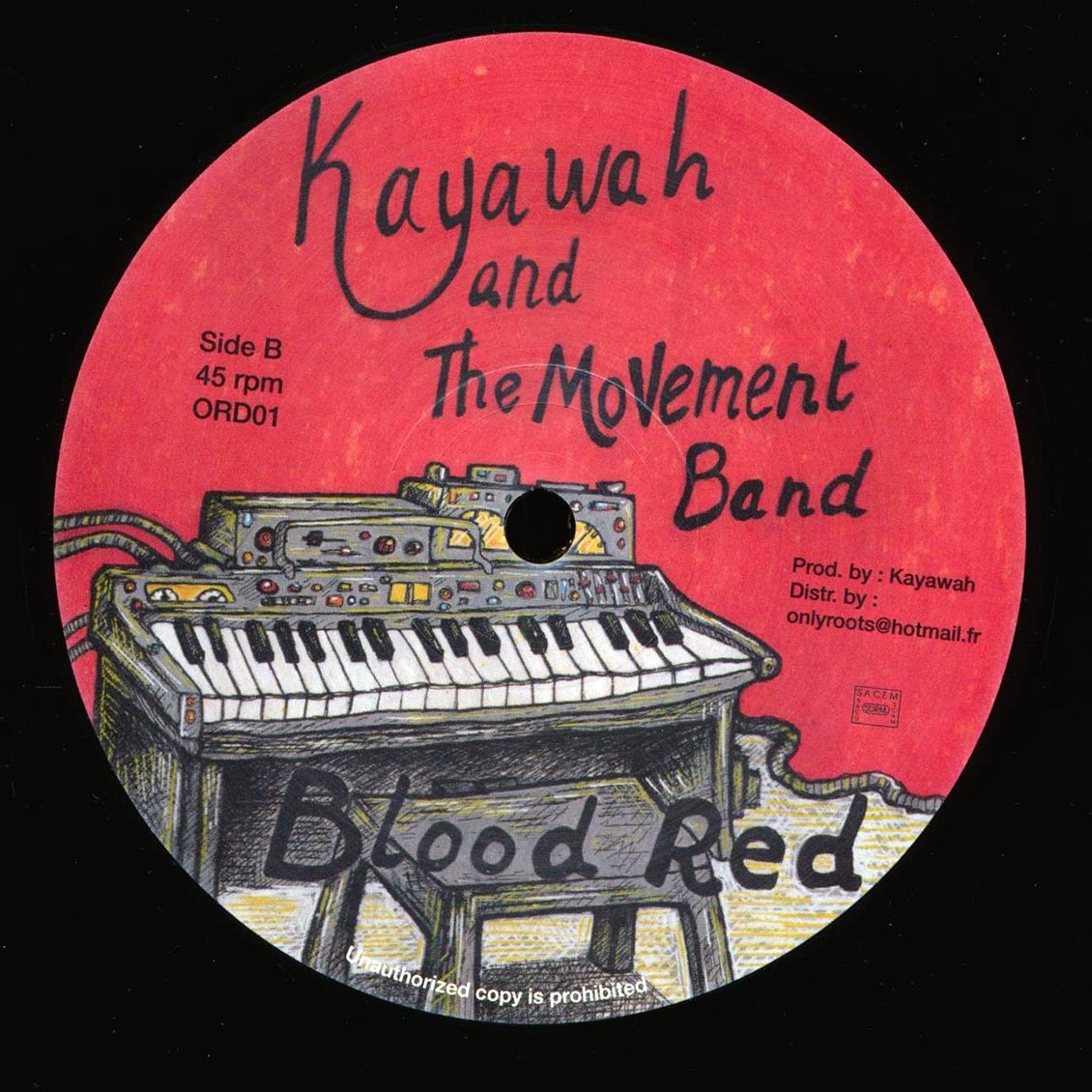 Kayawah & The Movement Band - Have Fe Done (Extended Mix)  /  Kayawah & The Movement Band - Blood Red (Extended Mix)