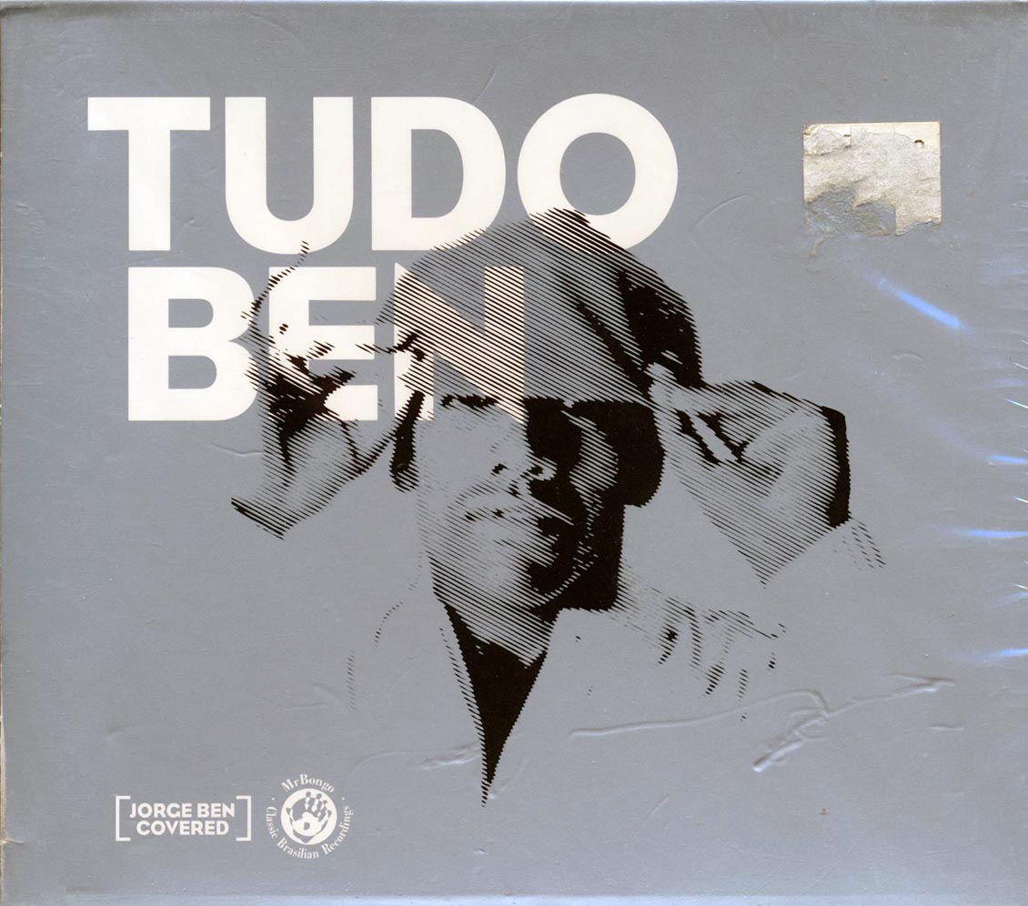 Various - Tudo Ben: Jorge Ben Covered (26 tracks)