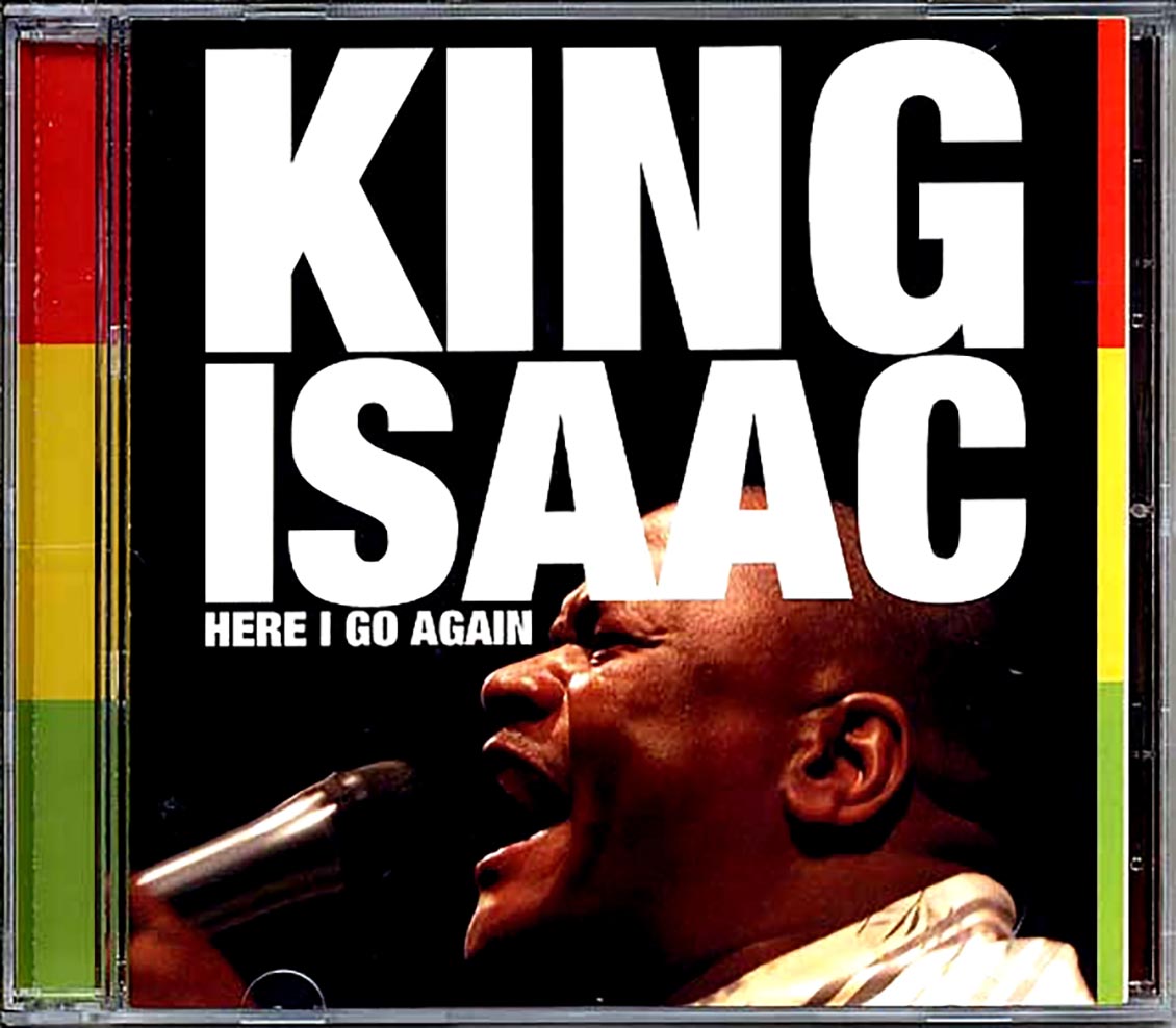 King Isaac - Here I Go Again