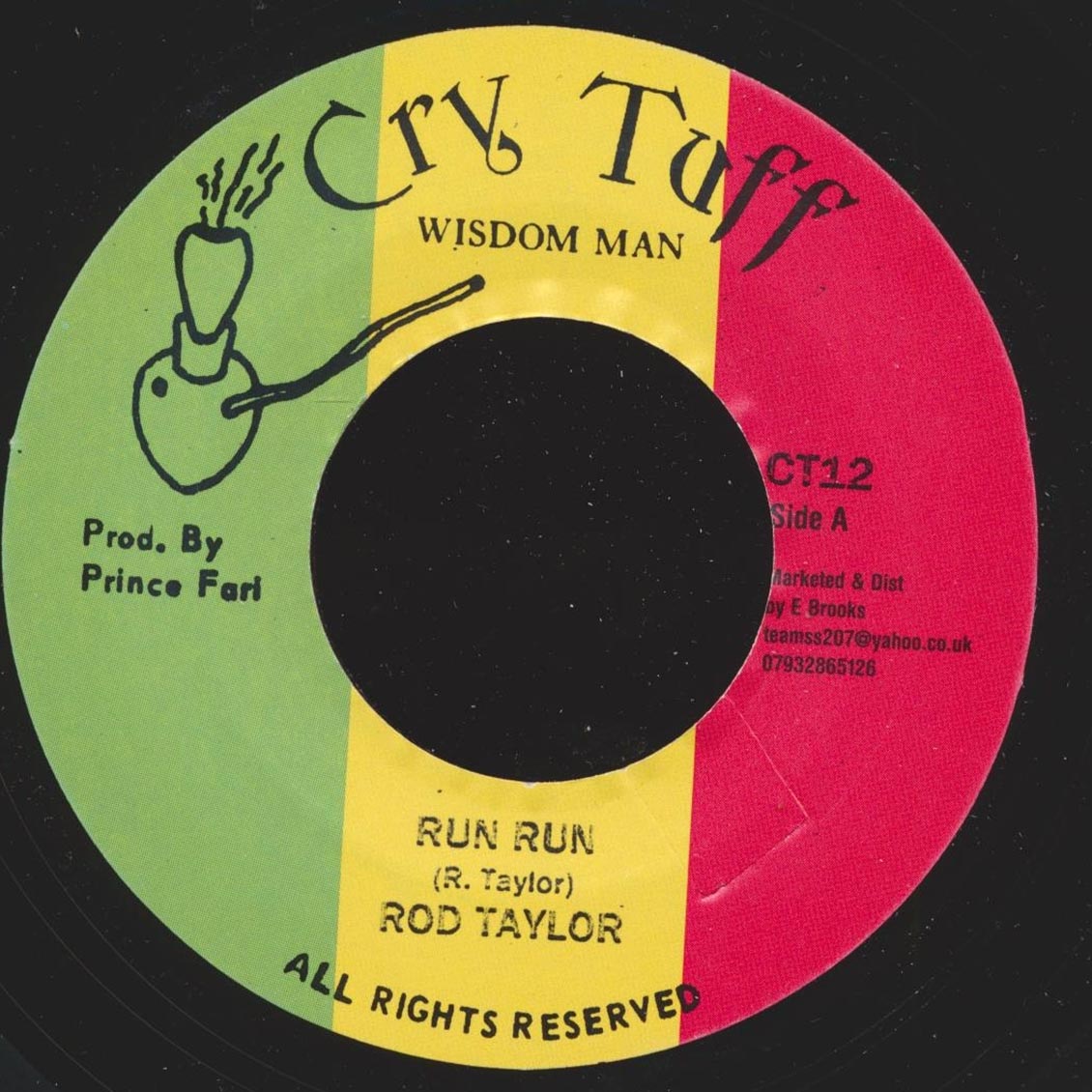 Rod Taylor - Run Run  /  Cry Tuff & The Originals - Version