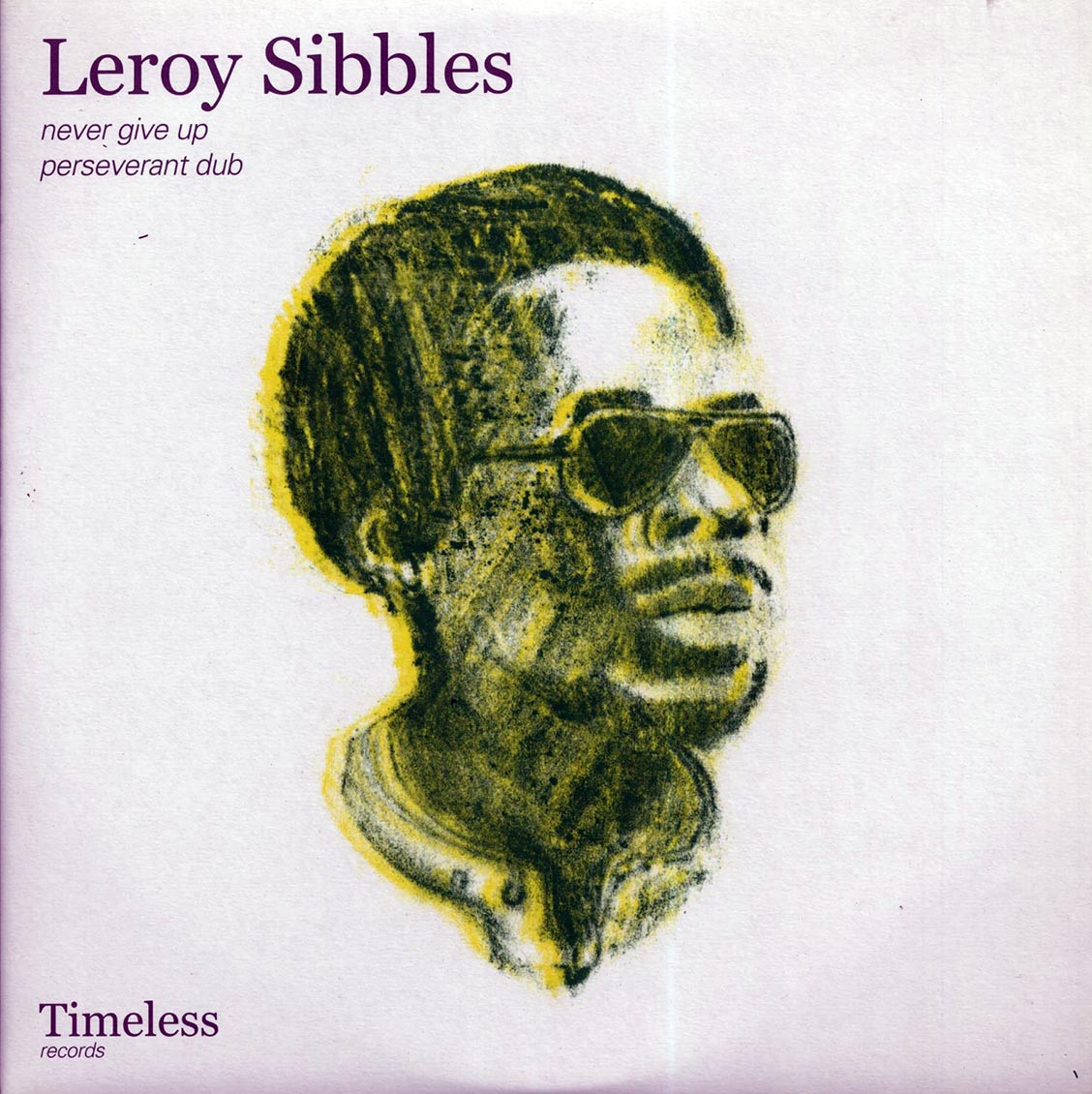 Leroy Sibbles - I Never Give Up  /  Perseverant Dub