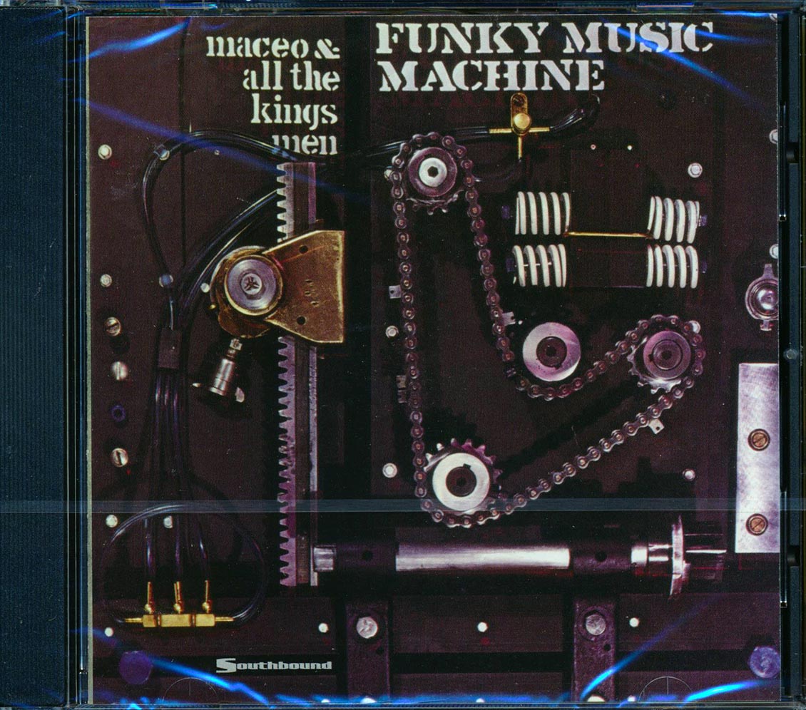 Maceo & All The Kings Men - Funky Music Machine