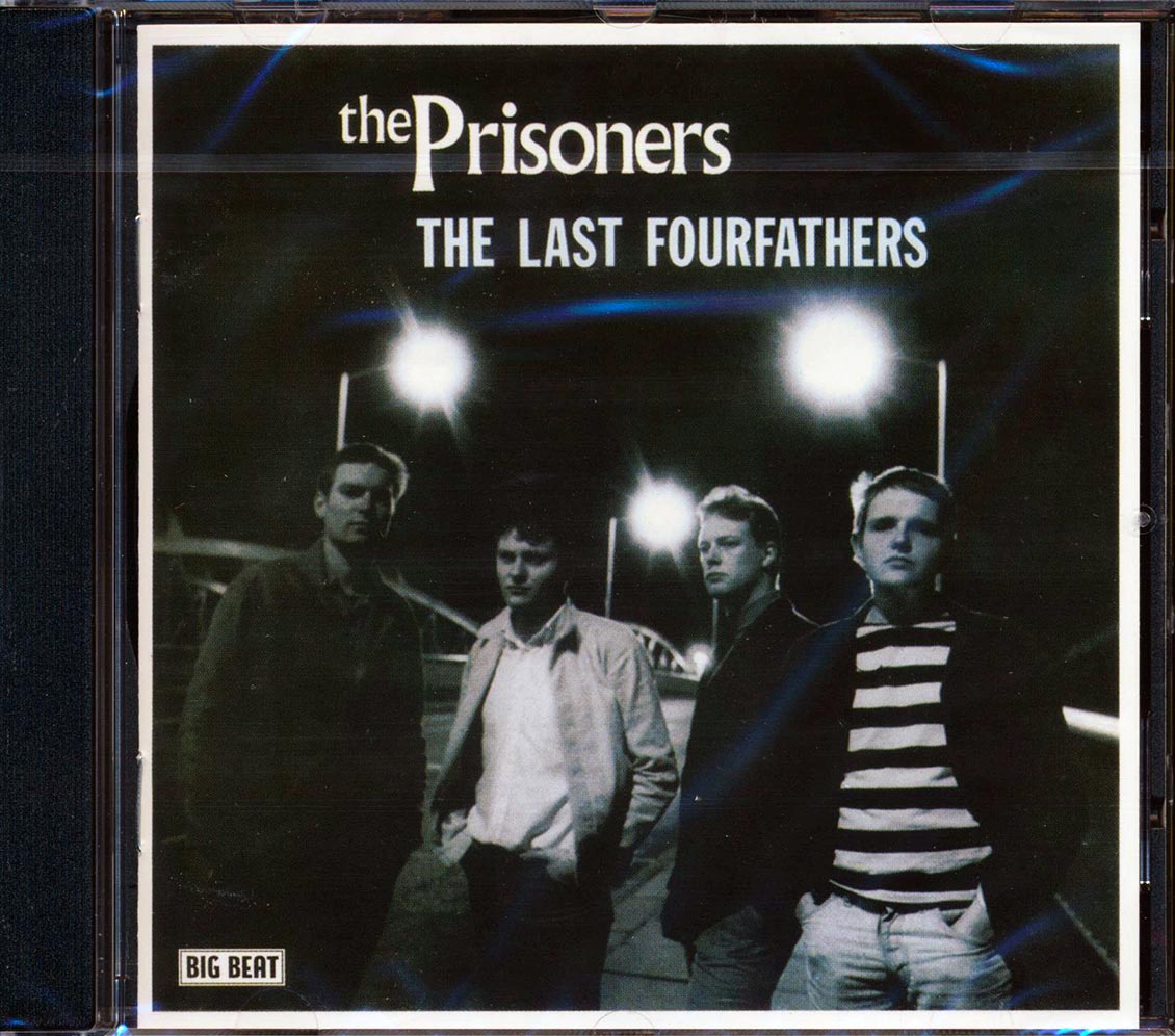 The Prisoners - Last Of The Fourfathers (20 tracks)