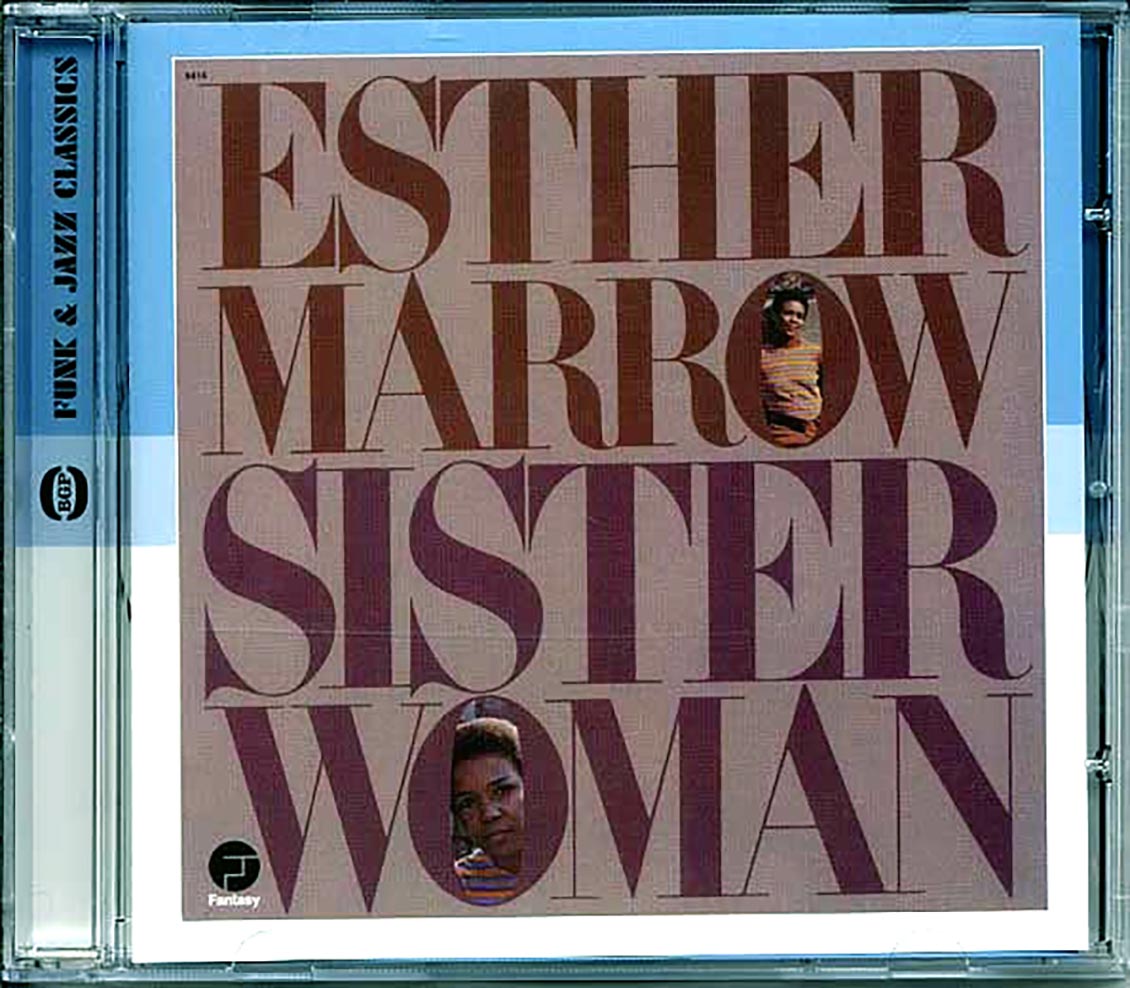 Esther Marrow - Sister Woman