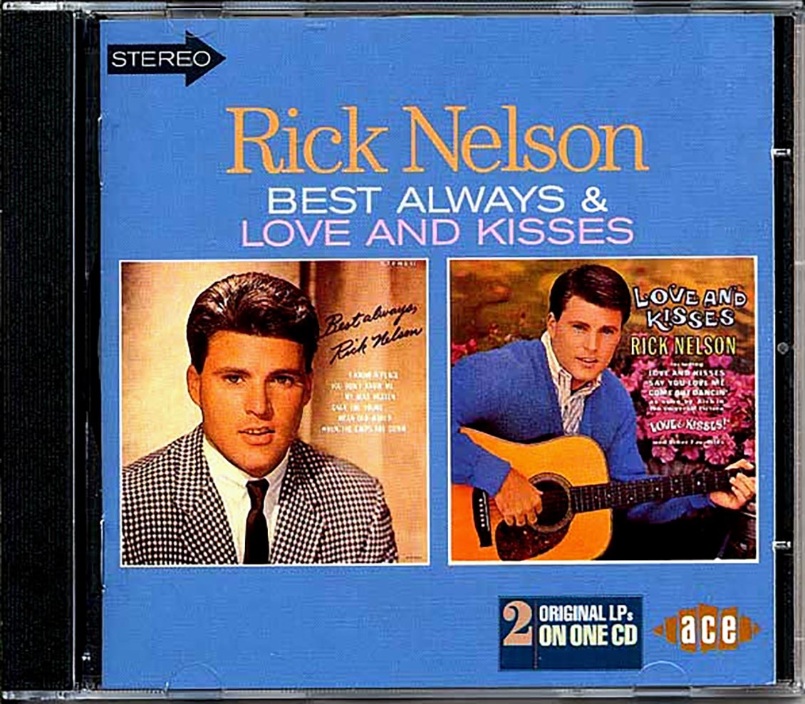 Rick Nelson - Best Always + Love And Kisses (24 tracks)