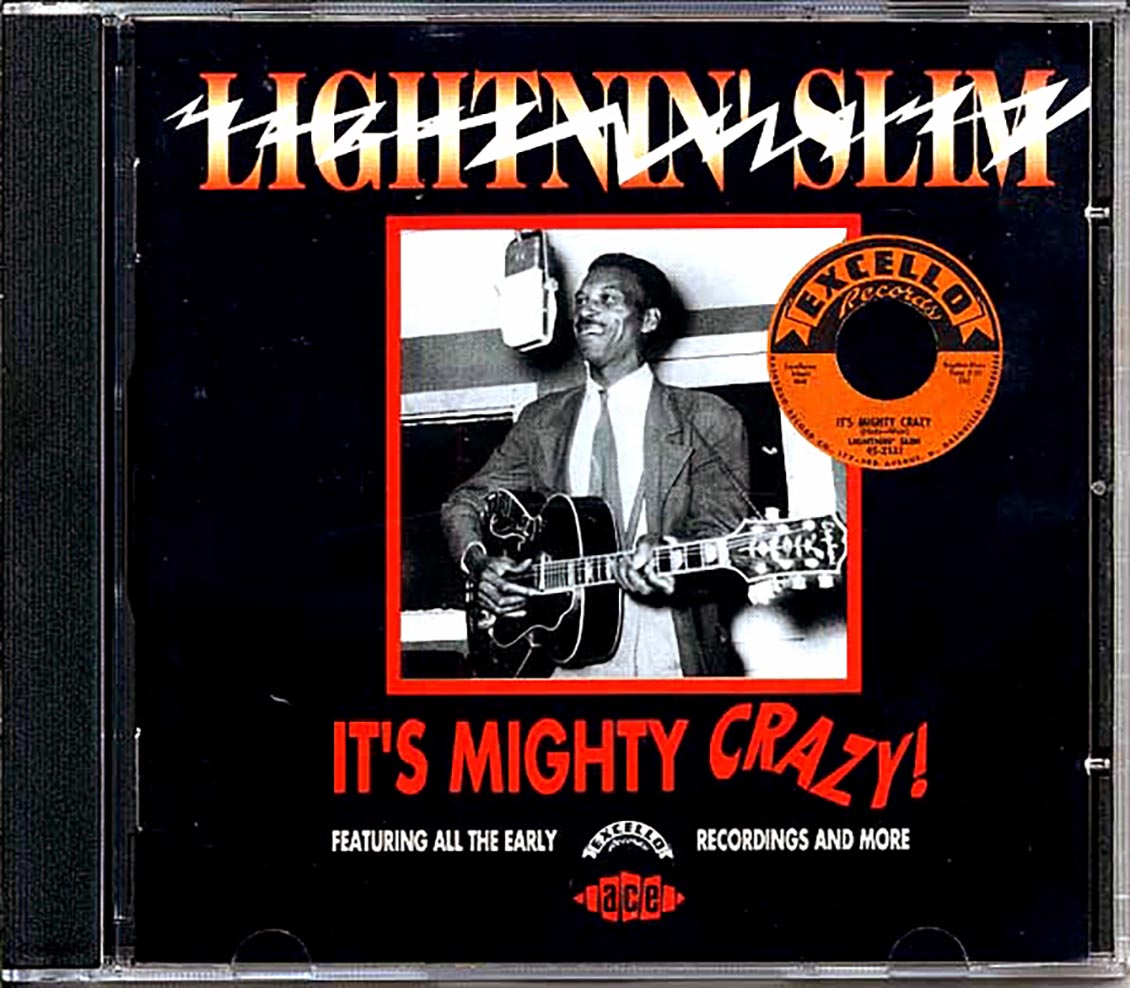Lightin Slim - It's Mighty Crazy (24 tracks)
