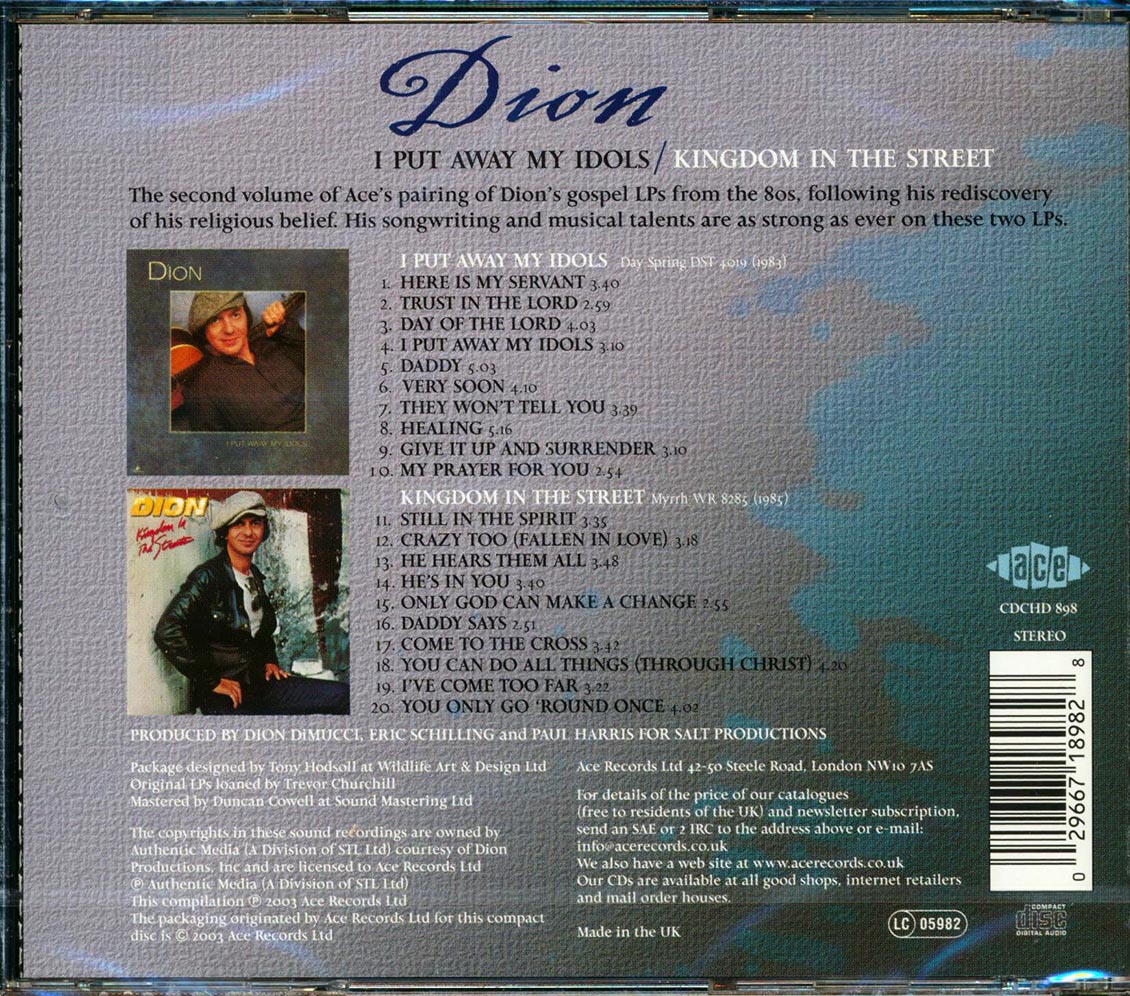 Dion - I Put Away My Idols + Kingdom In The Street (20 tracks)