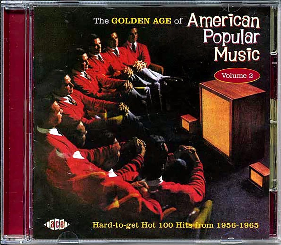 Various - The Golden Age Of American Popular Music Volume 2: Hard To Get Hot 100 Hits From 1956-1965 (28 tracks)