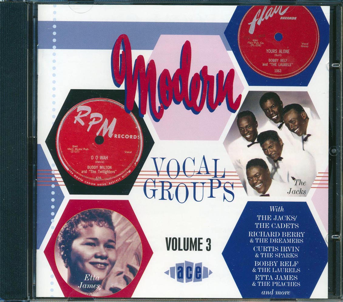 Various - Modern Records Vocal Groups Volume 3 (25 tracks)
