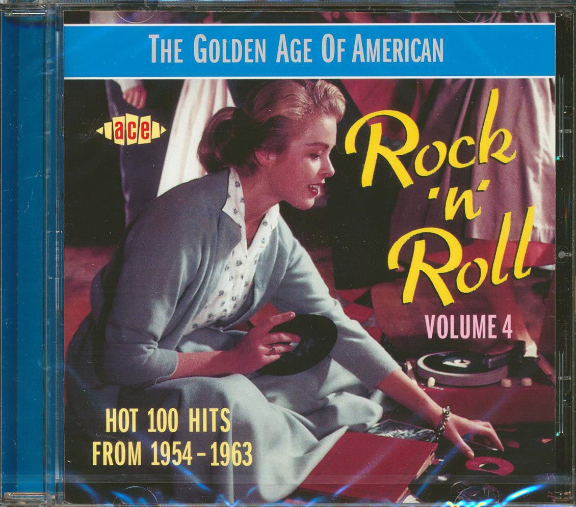 Various - The Golden Age Of American Rock N Roll Volume 4: Hot 100 Hits From 1954-1963 (30 tracks)
